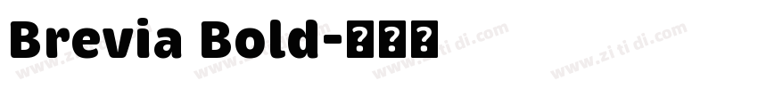 Brevia Bold字体转换